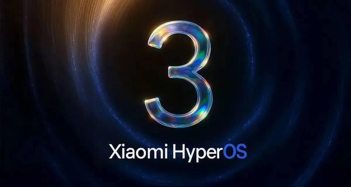 HyperOS 3 chez Xiaomi : quels appareils sont déjà mis à jour et quels modèles recevront encore la mise à jour ?